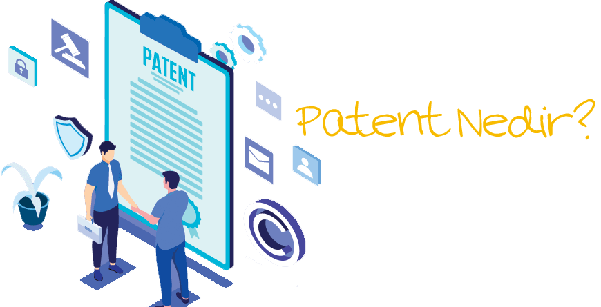 Patent Nedir? Faydalı Model Nedir?